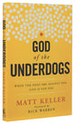 God of the Underdogs