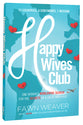 The Happy Wives Club
