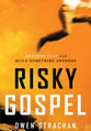 Risky Gospel