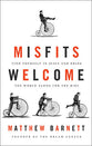 Misfits Welcome