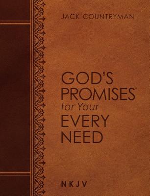 God's Promises For Your Every Need NKJV (Large Print, Leathersoft)