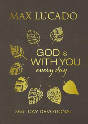 God is With You Every Day (Large Print)