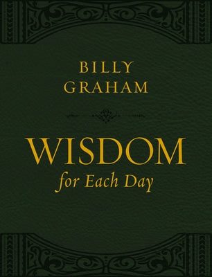 Wisdom For Each Day (Large Print)