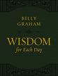 Wisdom For Each Day (Large Print)