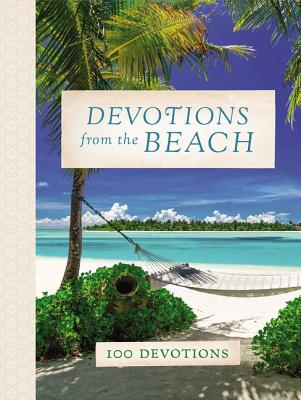 Devotions From the Beach: 100 Devotions