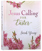Jesus Calling For Easter