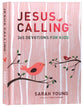 Jesus Calling: 365 Devotions For Kids (Girls Edition)