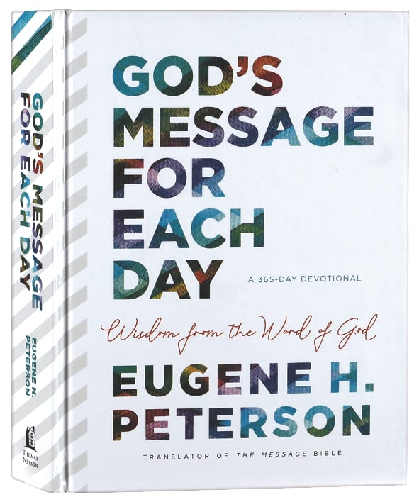 God's Message For Each Day: Wisdom From the Word of God