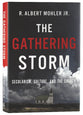 The Gathering Storm: Secularism, Culture, and the Church