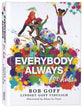 Everybody, Always For Kids