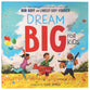 Dream Big For Kids