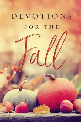 Devotions For the Fall: 40 Devotions