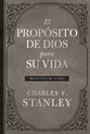 El Proposito De Dios Para Tu Vida: Devocional De 365 Dias (Spanish)