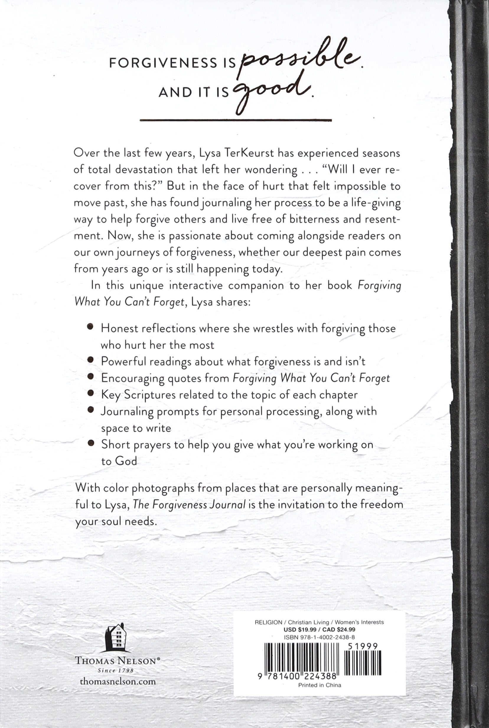 The Forgiveness Journal: A Guided Journey to Forgiving What You Can't Forget