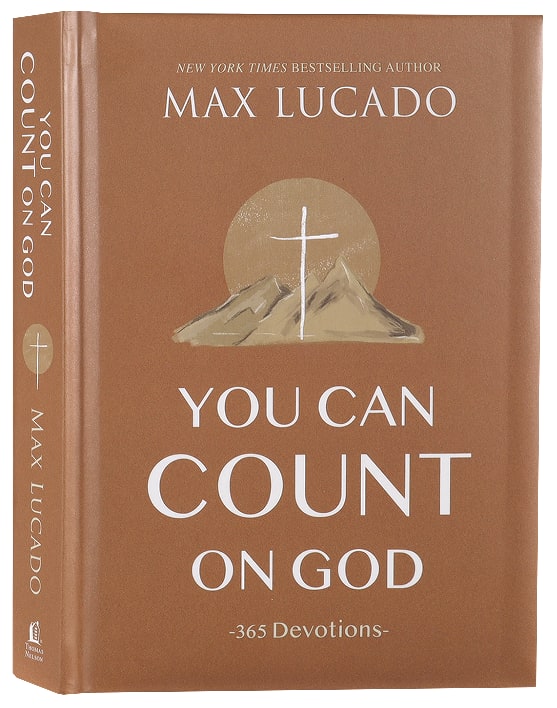 You Can Count on God: 365 Devotions