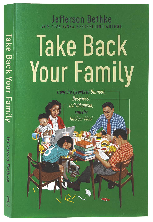 Take Back Your Family