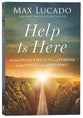 Help is Here: Facing Life's Challenges With the Power of the Spirit