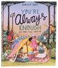 You're Always Enough: And More Than I Hoped For