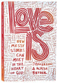 Love is: How Messy Stories Can Meet in the Heart of God