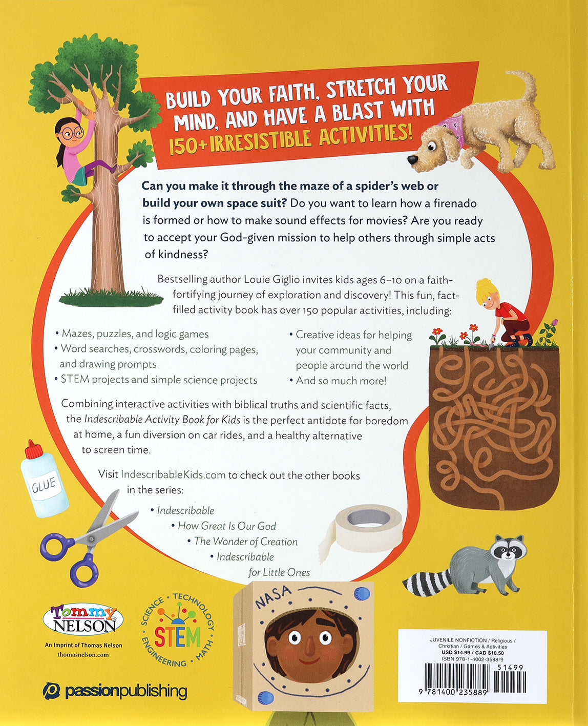 Indescribable Activity Book For Kids: 150+ Mind-Stretching and Faith-Building Puzzles, Crosswords, STEM Experiments, and More About God and Science!