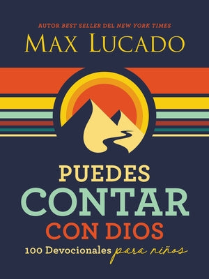 Puedes Contar Con Dios: 100 Devocionales Para Ninos (Spanish)