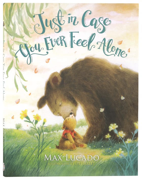 Just in Case You Ever Feel Alone