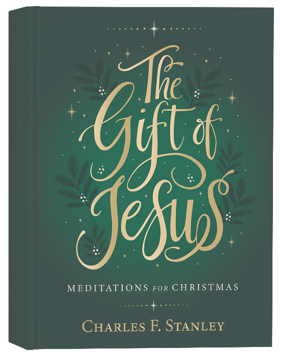 The Gift of Jesus: Meditations For Christmas