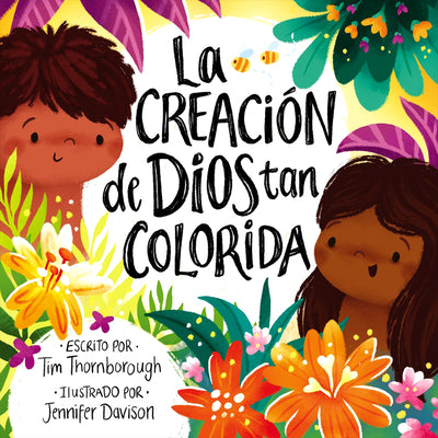 Creacion De Dios Tan Colorida, La (Spanish)