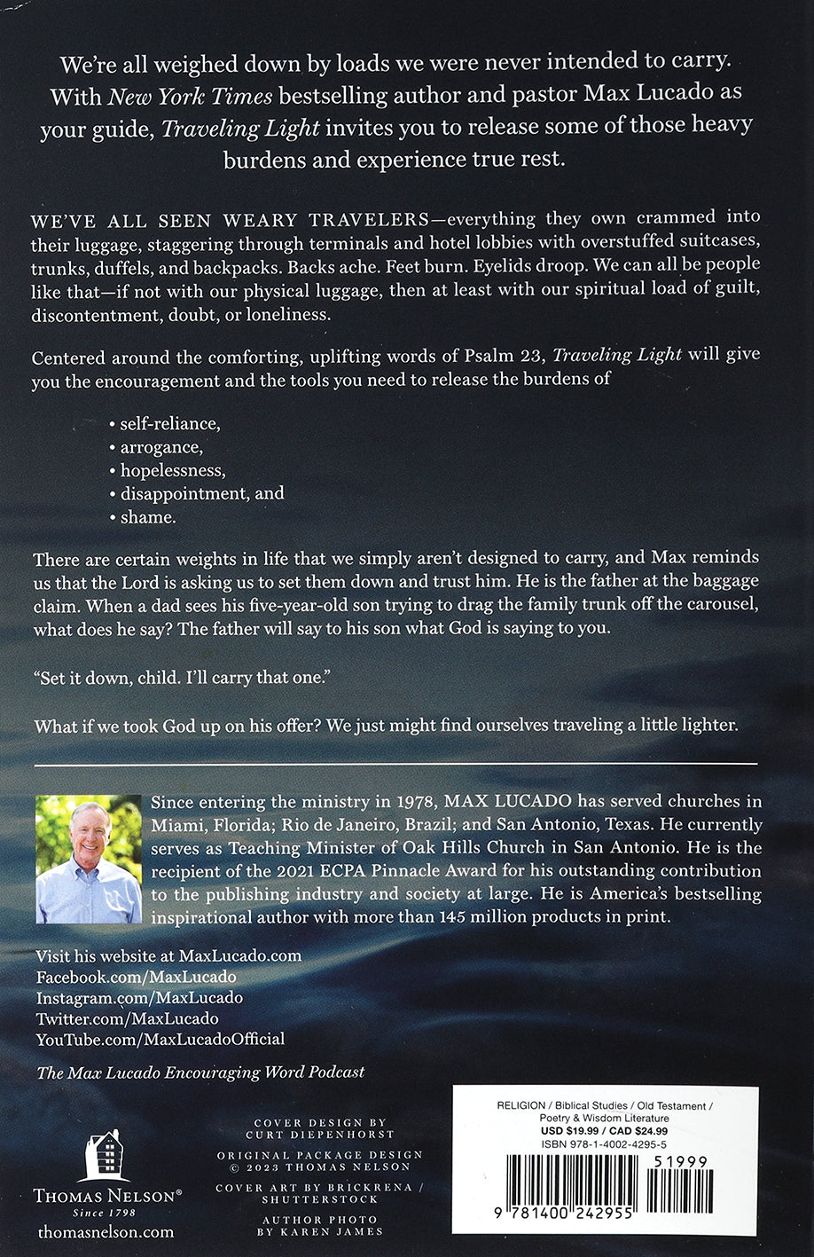 Traveling Light: Releasing the Burdens You Were Never Intended to Bear