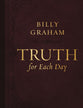 Truth For Each Day: A 365-Day Devotional (Large Print)