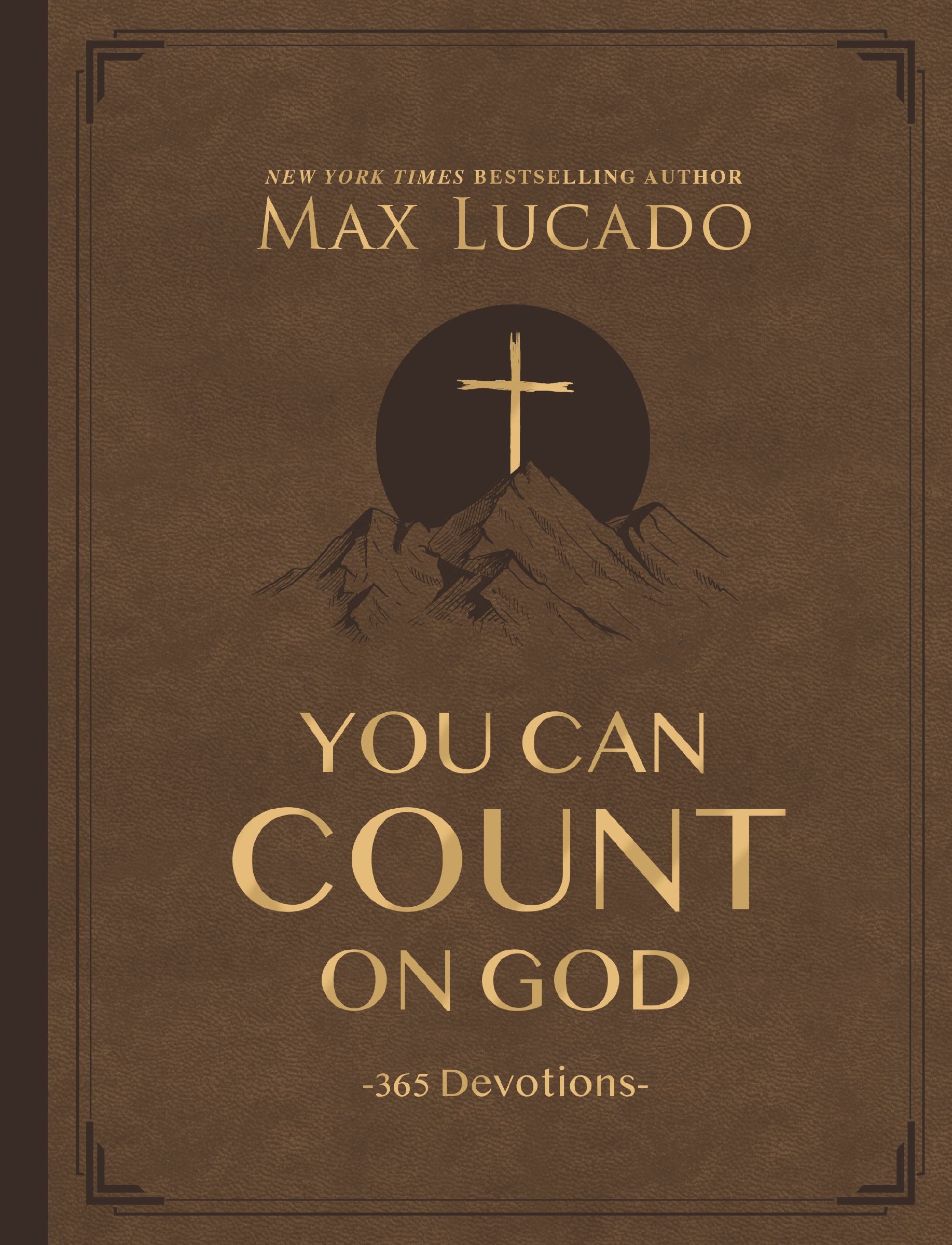You Can Count on God (Large Print): 365 Devotions