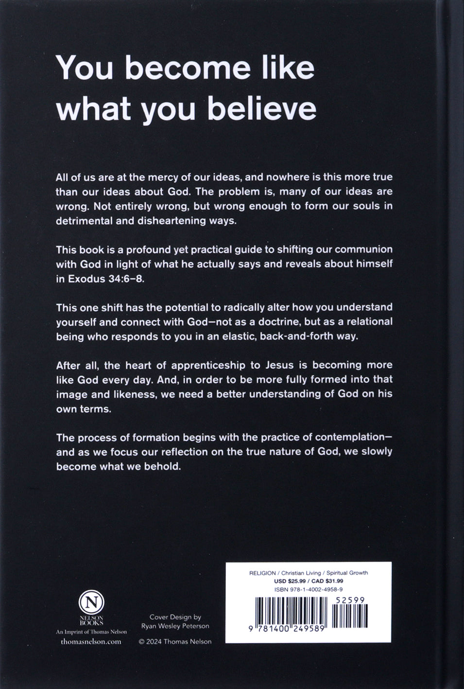 God Has a Name (2nd Edition): What You Believe about God Will Shape Who You Become
