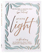 Let in the Light: 50 Devotions to Confidently Know God is Good and Guiding Your Steps