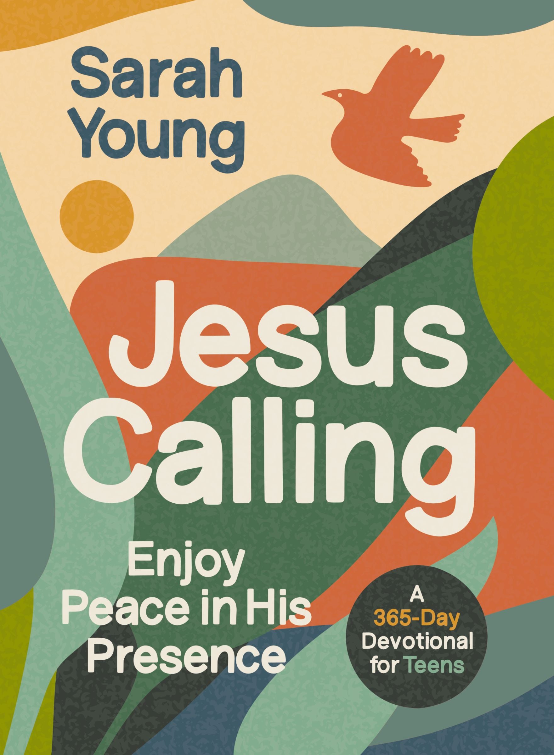 Jesus Calling: Enjoy Peace in His Presence (A 365-Day Devotional for Teens)