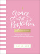 Grace, Not Perfection for Young Readers: Believing You're Enough in a World of Impossible Expectations