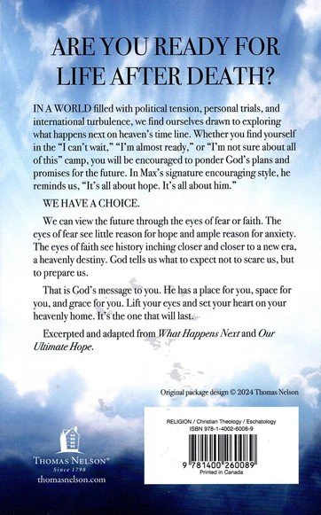 What Happens When We Die: The Promise of Paradise and Hope of Heaven