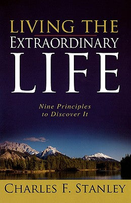 Living the Extraordinary Life