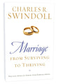Marriage: From Surviving to Thriving