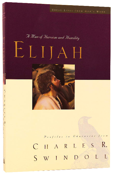 Elijah (Great Lives From God's Word Series)