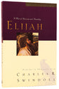 Elijah (Great Lives From God's Word Series)