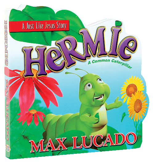 Hermie, a Common Caterpillar (Hermie And Friends Series)