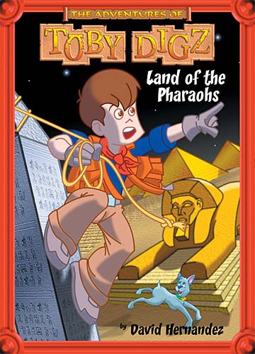 Land of the Pharoahs (#01 in Toby Digz Series)