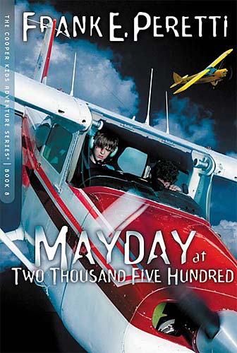 Mayday At Two Thousand Five Hundred (#08 in Cooper Kids Series)