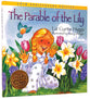 The Parable of the Lily