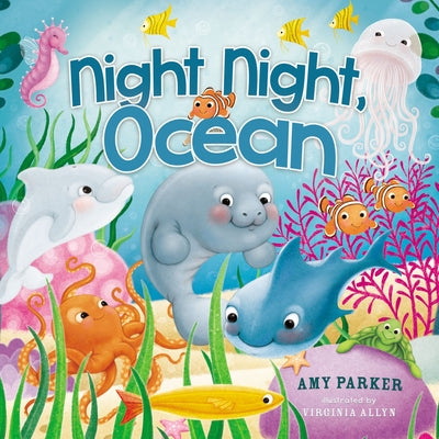 Night Night, Ocean (Night, Night Series)
