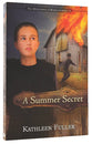 A Summer Secret (#01 in Mysteries Of Middlefield Series)