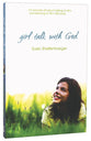 Girl Talk With God