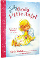 Sent to Show God's Love (Gabby, God's Little Angel Series)