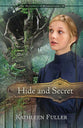 Hide and Secret (#3 in Mysteries Of Middlefield Series)