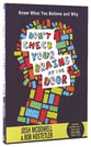 Don't Check Your Brains At the Door
